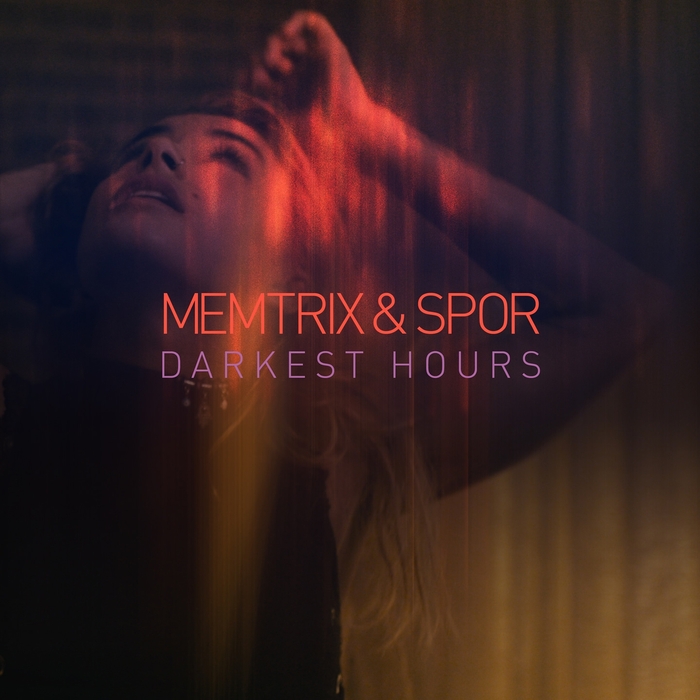 Memtrix & Spor - Darkest Hours